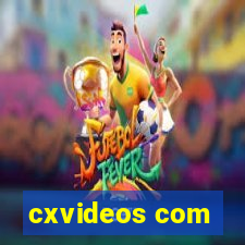 cxvideos com